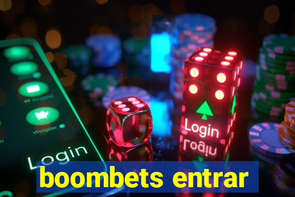 boombets entrar